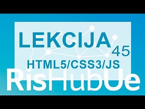 Web programiranje za početnike (HTML/CSS/JS) - Predavanje Četrdest Peto