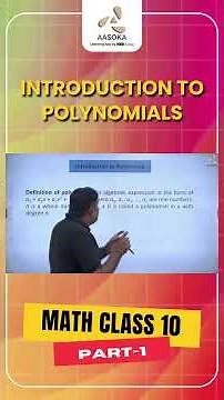 Polynomials | Introduction Part-1 | Class 10 Math | CBSE | NCERT | AASOKA