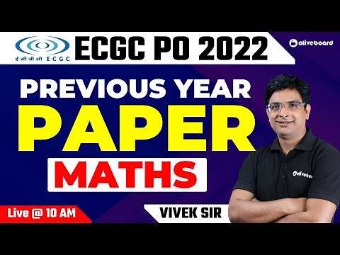 ECGC PO Previous Year Question Paper Maths | Complete Paper Solution | ECGC PO 2022 | Vivek Sir