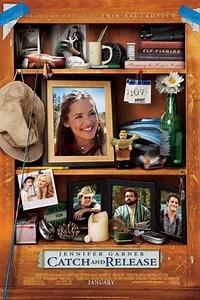 Movie - Catch and Release - 2006 Watch Online، Video، Trailer، photos، Reviews، Showtimes