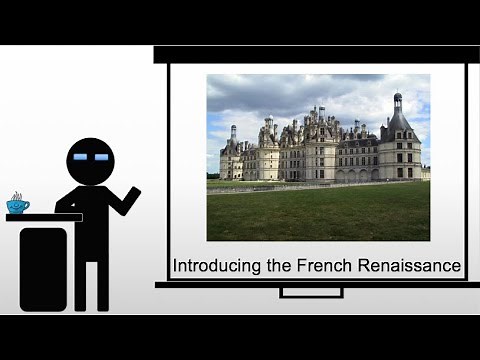 Introducing the French Renaissance