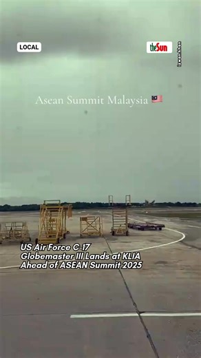 304K views · 2.6K reactions | 23 Oct 2025: A fleet of United States Air Force C-17 Globemaster III aircraft was spotted at Terminal 1, KLIA, as preparations ramp up for the upcoming ASEAN Summit 2025. The massive military transport aircraft’s arrival signals the start of security and logistical arrangements for the high-level event.  #theSun #theSunMY #ASEANSummit2025 #USAirForce #C17Globemaster | The Sun Malaysia | Facebook