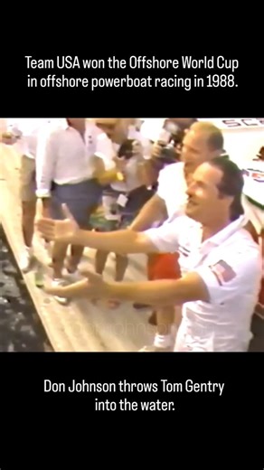 Fanclub Don Johnson - Run by fan Amelia!! on Instagram: "Team USA, led by Don Johnson (as the driver), won the Offshore World Cup in offshore powerboat racing in 1988🔥 After the victory, Don celebrates and throws Tom Gentry into the water😎 Team USA roster: *Don Johnson - driver *Bill Sirois - throttleman *Gus Anastasi - navigator (I hope the names of the people are correct😆🫣) Have a good evening ❤️ Amelia 🙃 FOLLOW FOR MORE!! Edited by: @don.johnson_fan #donjohnson #80s #powerboat #teamusa #