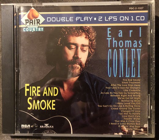 Earl Thomas Conley - Fire & Smoke
