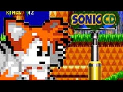 Tails played Sonic cd