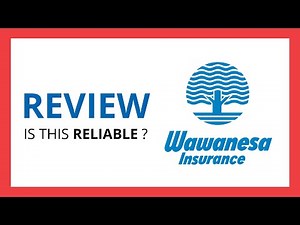 WAWANESA INSURANCE : Test & Review in 2024 (Is this reliable? Benefits, Cons, Score..)