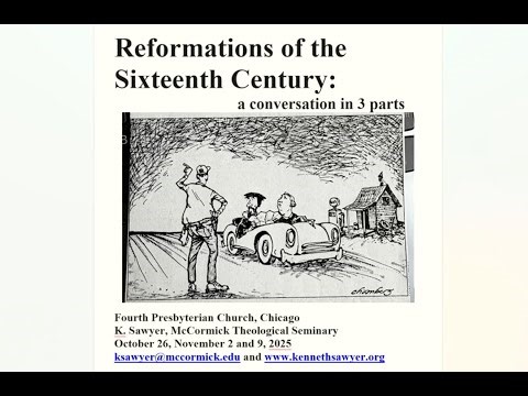 Adult Education: The Reformation - Session 2 of 3