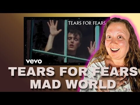 Reacting to Tears for Fears' Mad World for the FIRST TIME! (My Honest Reaction)