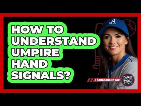 How To Understand Umpire Hand Signals?