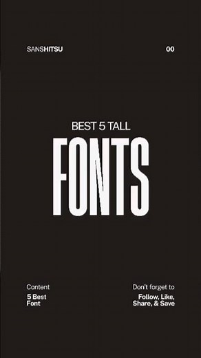 5 Best Tall Fonts for your Design and Video Editing.