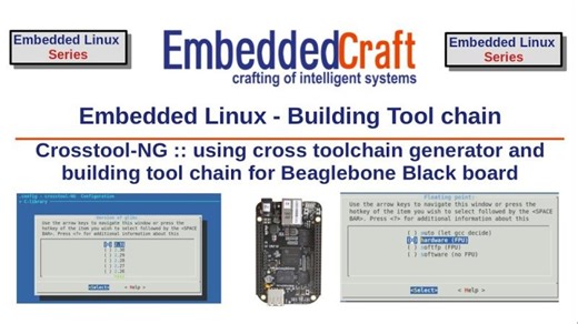 Embedded Linux - Building Tool chain with Crosstool-NG | embeddedcraft craft