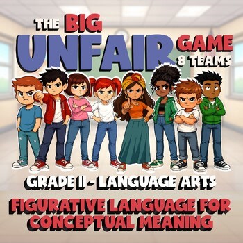 Figurative Language for Conceptual Meaning BIG UNFAIR ELA Game - Grade 11