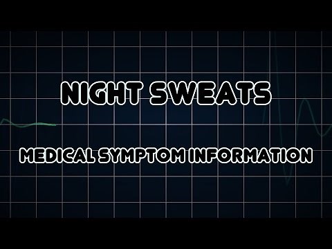 Night Sweats (Medical Symptom)