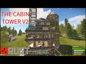 Rust Roleplay Base Design: The Cabin Tower (remade)