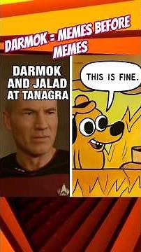 Darmok: The Star Trek Episode That Predicted Memes 🖖✨ #feastoffandoms #startrek #iykyk