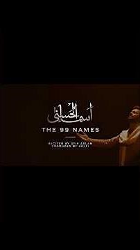 Asma ul Husna || The 99 names of Allah || Atif Aslam