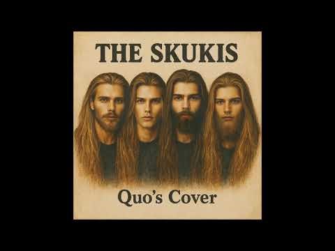 Forty-Five Hundred Times - Status Quo ( Cover Vol. 1 ) - The Skukis