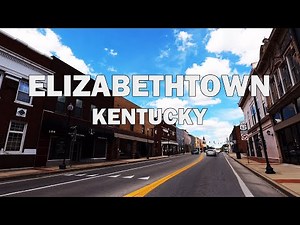Elizabethtown, Kentucky - Driving Tour 4K