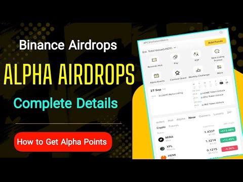 Binance Alpha Airdrops Complete Details | How to Get Alpha Points