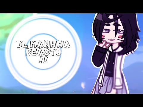 Bl manhwa react to my fyp// 6/6 desk¿¡