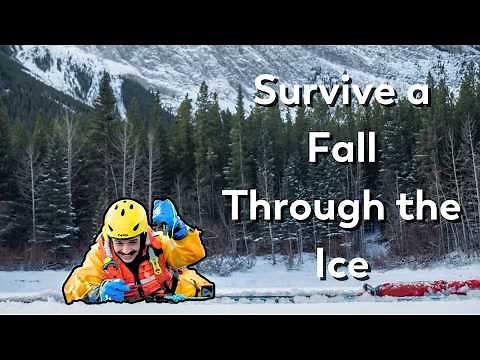 How to Rescue Yourself if you Fall Through the Ice