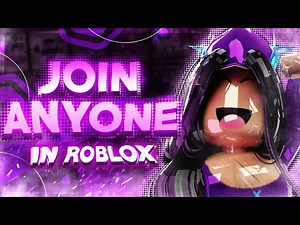 *NEW* HOW TO JOIN ANYONE ON ROBLOX IN 2026 (YOUTUBERS TOO)