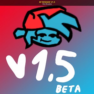 BF REMAKE V1.5 Mod for Friday Night Funkin' | FNF Mods