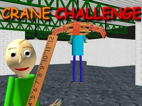 Crane Challenge - Baldi's basics Plus 0.14.1 Level Editor Map | BB+ mod