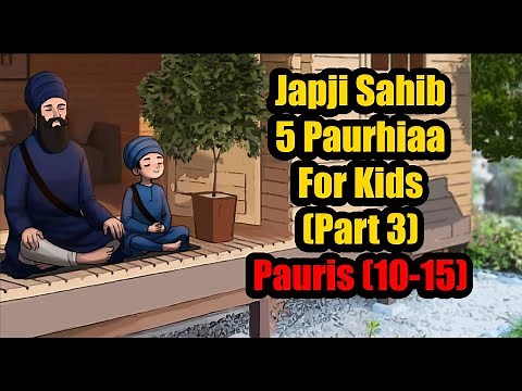 Japji Sahib Pauri 11-15 | Learn Japji Sahib Slowly | Part 3 | Read Along for Children