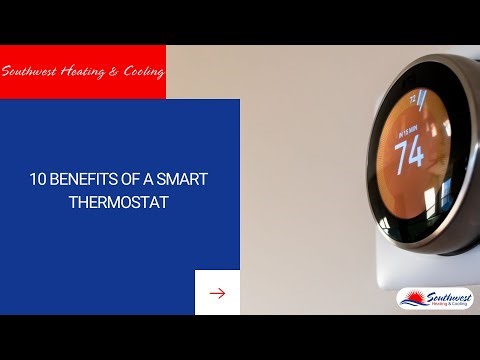 10 Benefits of a Smart Thermostat