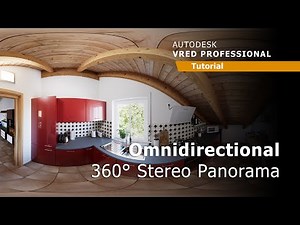Autodesk VRED - Tutorial - Omnidirectional 360° Stereo Panorama