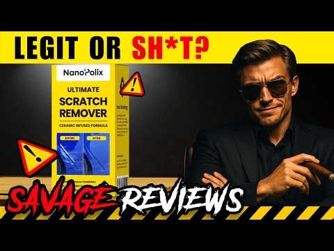 NanoPolix Scratch Remover Review: Don't Buy Before Watching This (2026)