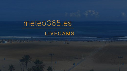 meteo365.es | Webcam in Valencia - Balneario Resort - Hotel Las Arenas - Playa de la Malvarrosa