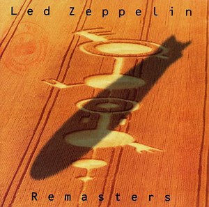 Led Zeppelin - Remasters