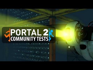 Portal 2 Tests: Into the Multiverse: Part 3