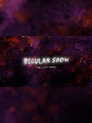 Regular Show: Lost Tapes Episode 2 #regularshow #losttapes #fyp #regularshowthelosttapes #rigby