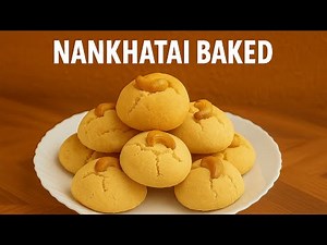 How to Make Perfect Nankhatai – Traditional Indian Ghee Cookies | Easy Homemade Recipe