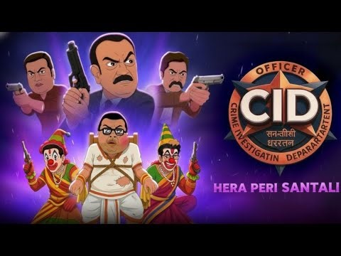 CID vs Hera Pheri | Santali Funny Dubbing 🎭 | Santhali Cartoon | Santhali Animated