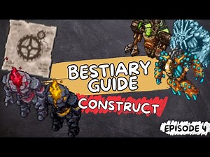 [Ultimate Bestiary Guide] Construct Category