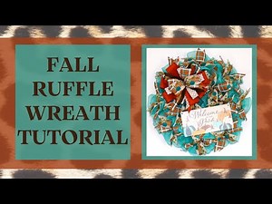 POLY MESH RUFFLE WREATH TUTORAL, FALL WREATH, TEAL LEOPARD WREATH, FALL, HOW TO MAKE A RUFFLE WREATH