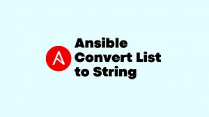 Ansible Convert List to String