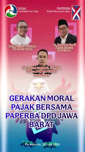 INTAC & PAPERBA : GERAKAN MORAL PAJAK BERSAMA PAPERBA DPD JAWA BARAT. INTAC hadir bersama PAPERBA DPD JAWA BARAT dalam rangka kerjasama gerakan moral pajak pada tanggal 22 Juni 2025 bertempat di Kuya sate Maranggi Purwakarta. Gerakan moral pajak mengajak siapapun untuk bergabung membuka posko pengaduan pajak. Masyarakat apapun itu, siapapun anda, organisasi LSM, ormas siapapun, ayo bergabung dalam gerakan moral pajak. Mari bersama kita perbaiki pajak bangsa. Salam gerakan moral pajak!!! silahkan