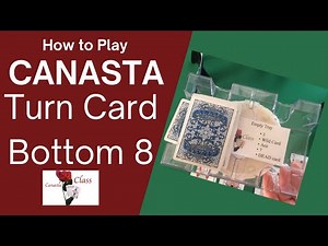 How to play Canasta The Importance of the TURN CARD & the Bottom 8 RealCanasta #canasta #familyfun