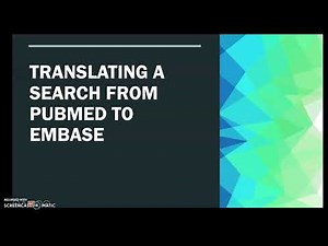 Translating PubMed Search to Embase