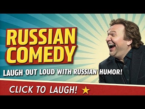 Russian Comedy vs American Comedy: Exploring Russian Humor Culture and Breaking Down Its Uniqueness