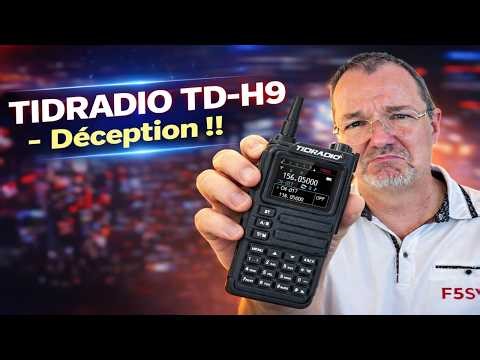 TD-H9 TIDRADIO : EXCELLENTE surprise… ou grosse déception ? (Test + bugs)