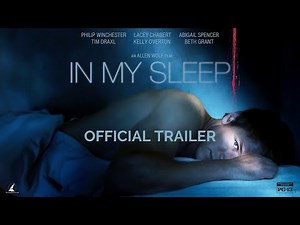 In My Sleep Official Trailer