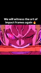 35 reactions | One piece x toei animation  . . #onepiece #onepieceanime #onepiecemanga #onepieceuniverse #onepiecereels #onepiecereel #impactframes #luffy #monkeydluffy #kaido #zoro #animereel #toeianimation | Lumffyxnami | Facebook