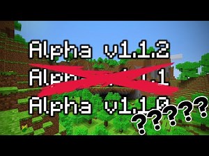 The LOST Versions of Minecraft...