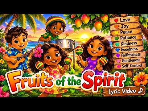 Fruits of the Spirit Lyric Video | Galatians 5:22-23 | Christian Kids Worship Song